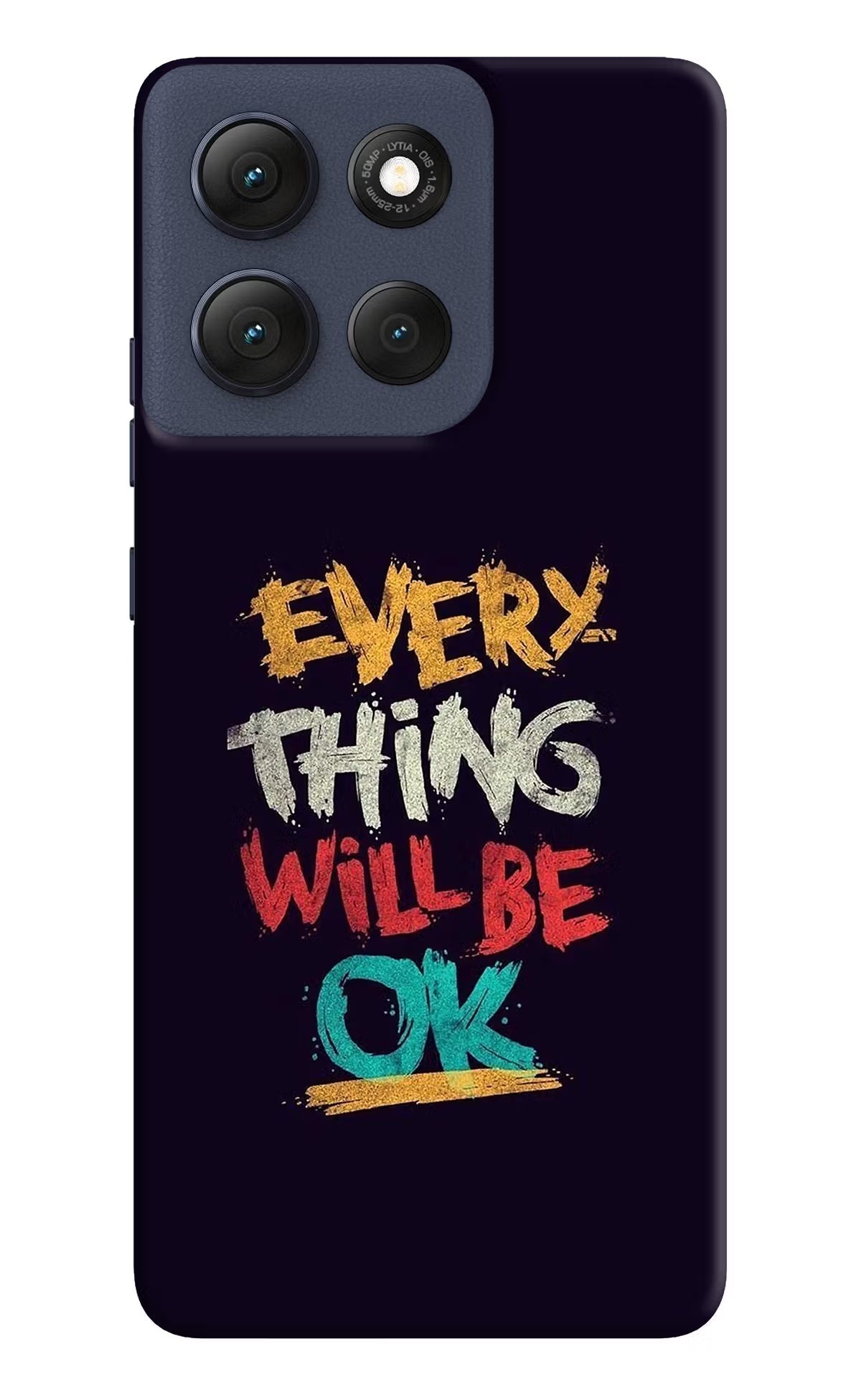 Everything Will Be Ok Moto G86 Power Back Cover