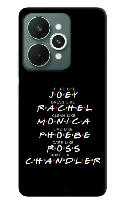 FRIENDS Character Realme 15 Back Cover