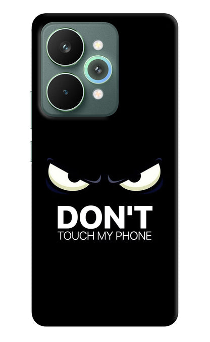 Don'T Touch My Phone Realme 15 Pro Back Cover