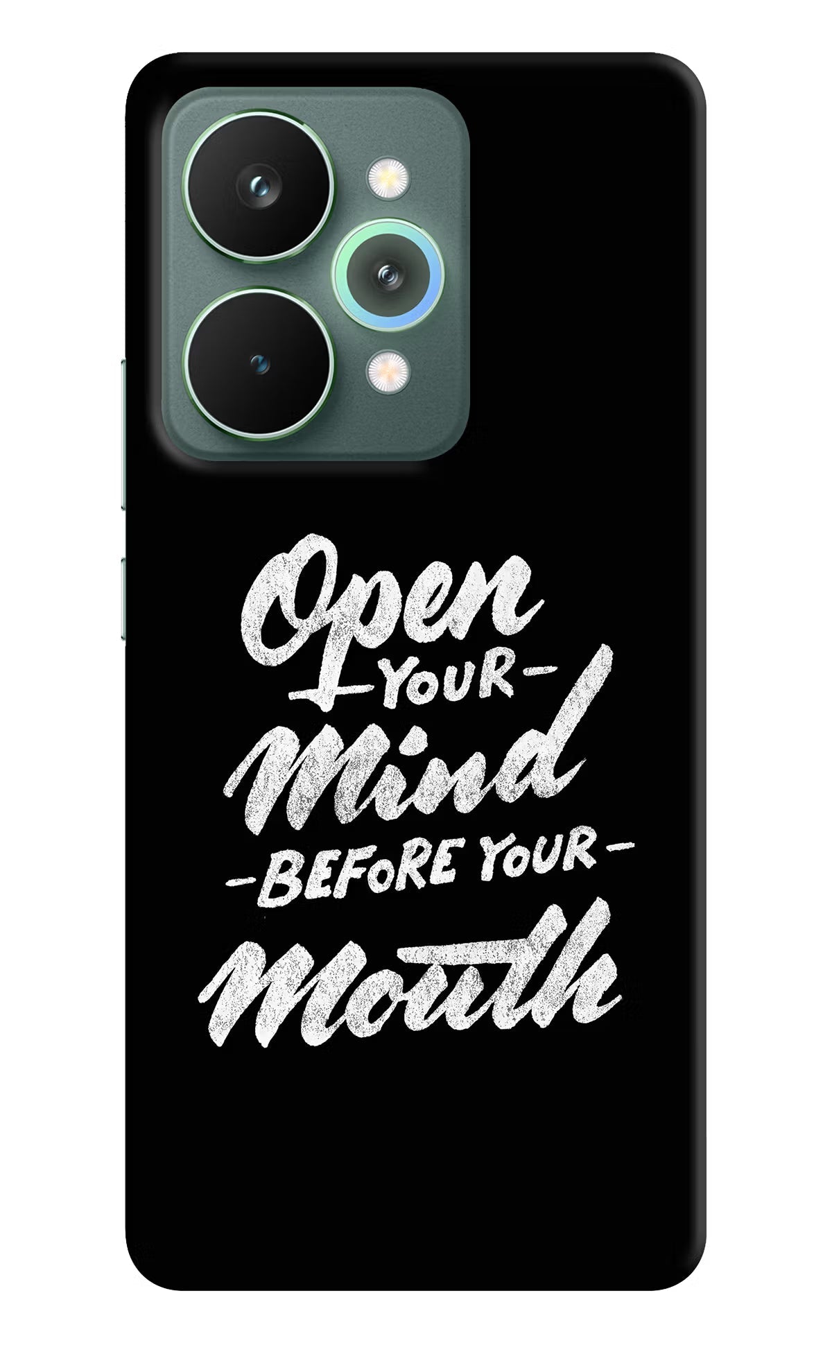 Open Your Mind Before Your Mouth Realme 15 Pro Back Cover
