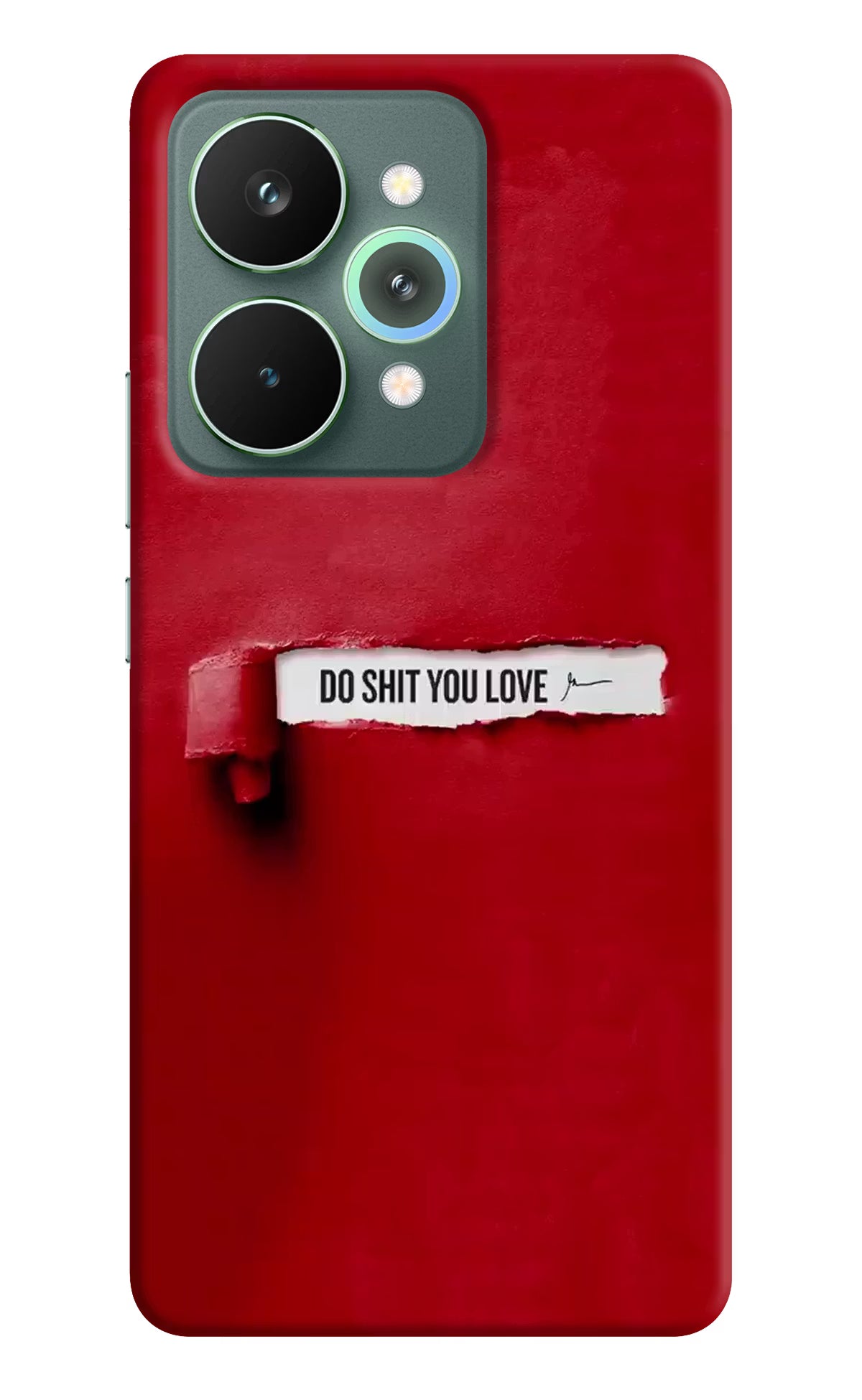 Do Shit You Love Realme 15 Pro Back Cover