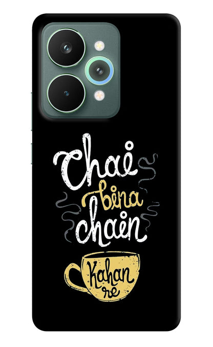 Chai Bina Chain Kaha Re Realme 15 Pro Back Cover