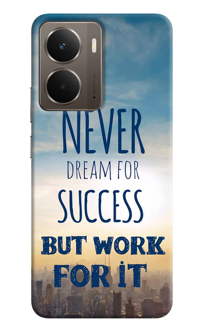 Never Dream For Success But Work For It Realme P3 Back Cover
