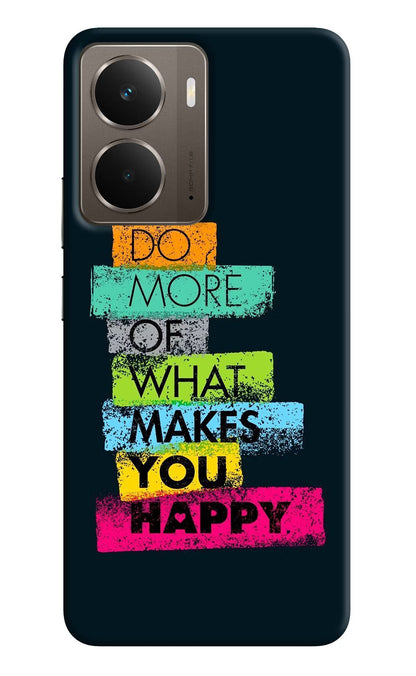 Do More Of What Makes You Happy Realme P3 Back Cover