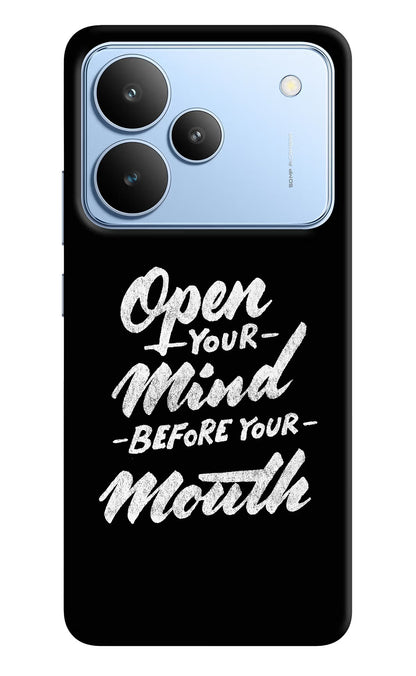 Open Your Mind Before Your Mouth Realme P4 Back Cover