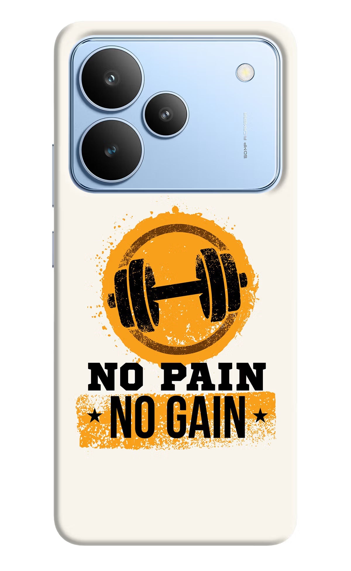 No Pain No Gain Realme P4 Back Cover