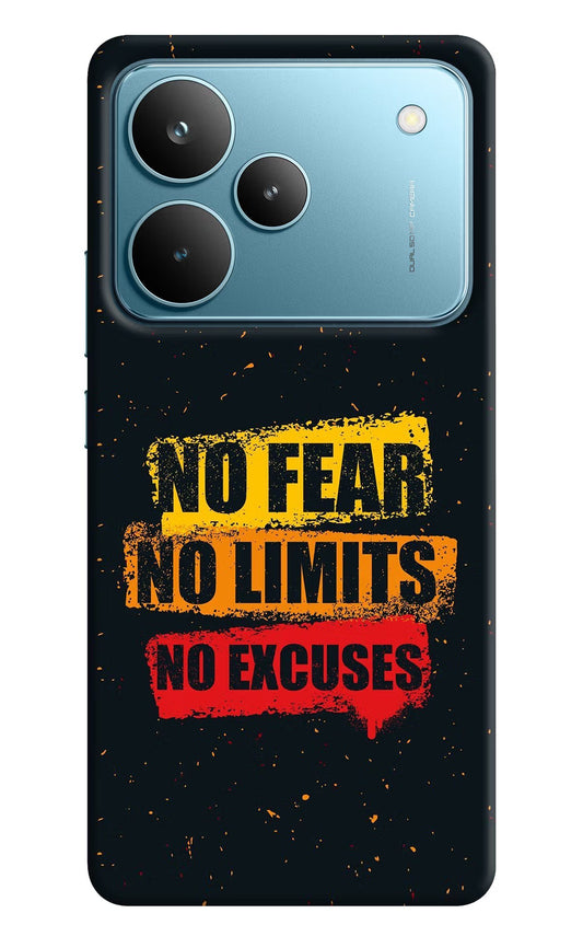 No Fear No Limits No Excuse Realme P4 Pro Back Cover