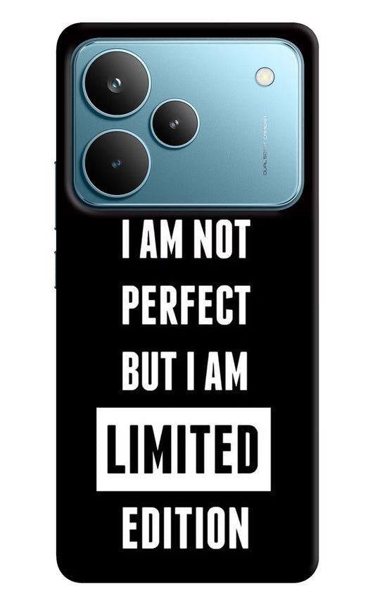 I Am Not Perfect But I Am Limited Edition Realme P4 Pro Back Cover