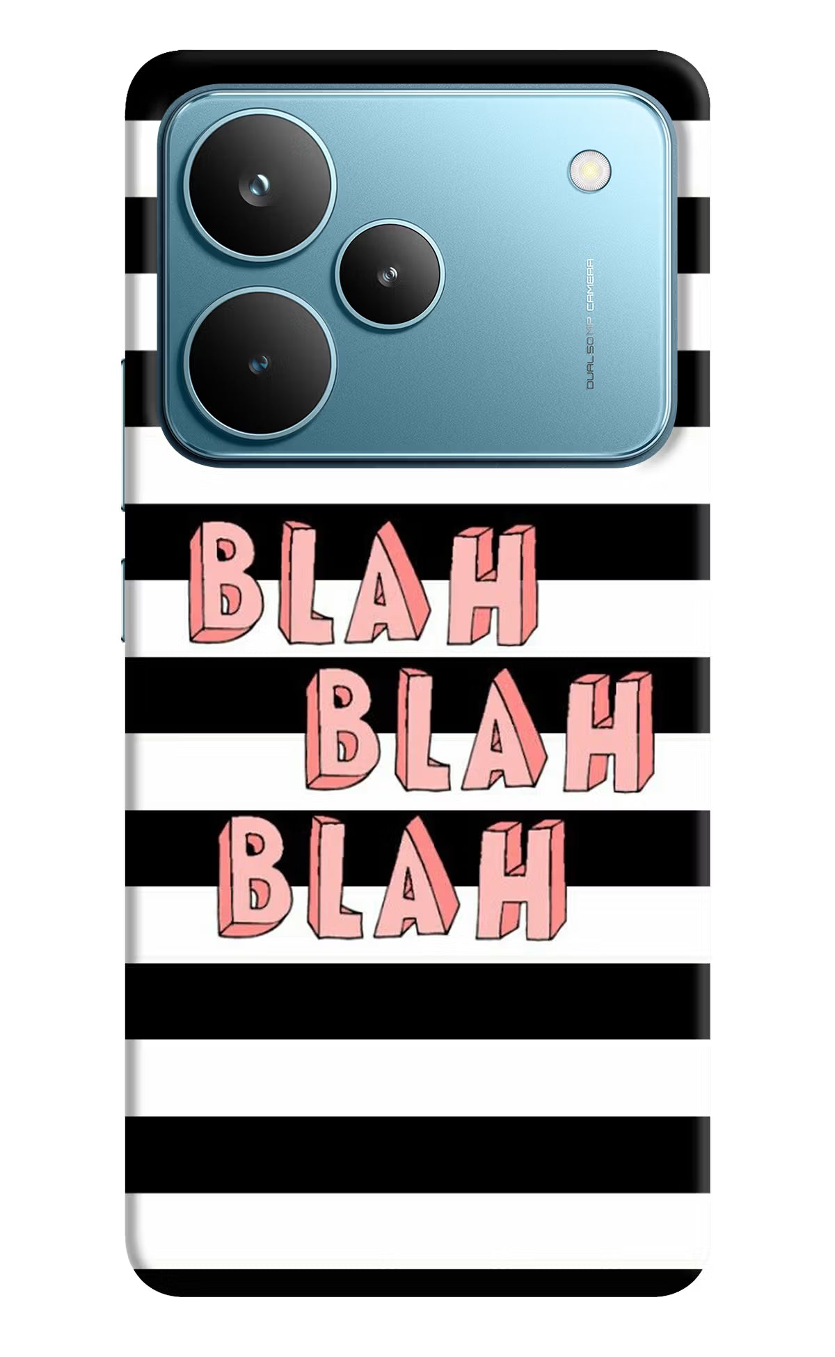 Blah Blah Blah Realme P4 Pro Back Cover