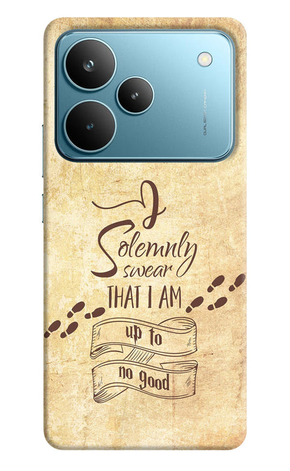 I Solemnly swear that i up to no good Realme P4 Pro Back Cover