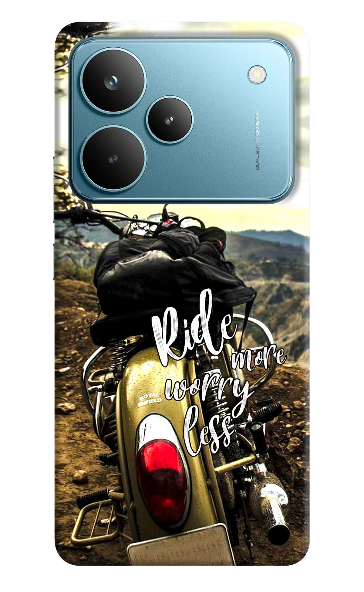Ride More Worry Less Realme P4 Pro Back Cover