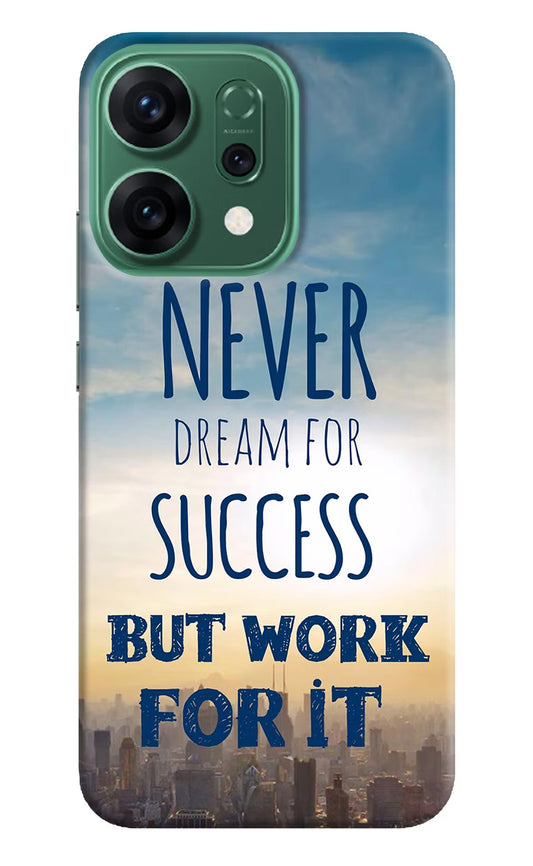 Never Dream For Success But Work For It Oppo Reno14 5G Back Cover