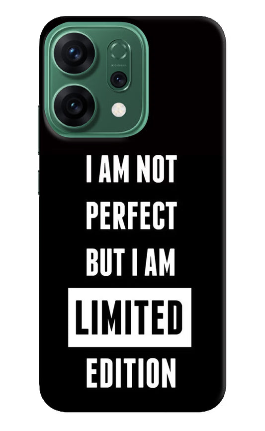I Am Not Perfect But I Am Limited Edition Oppo Reno14 5G Back Cover