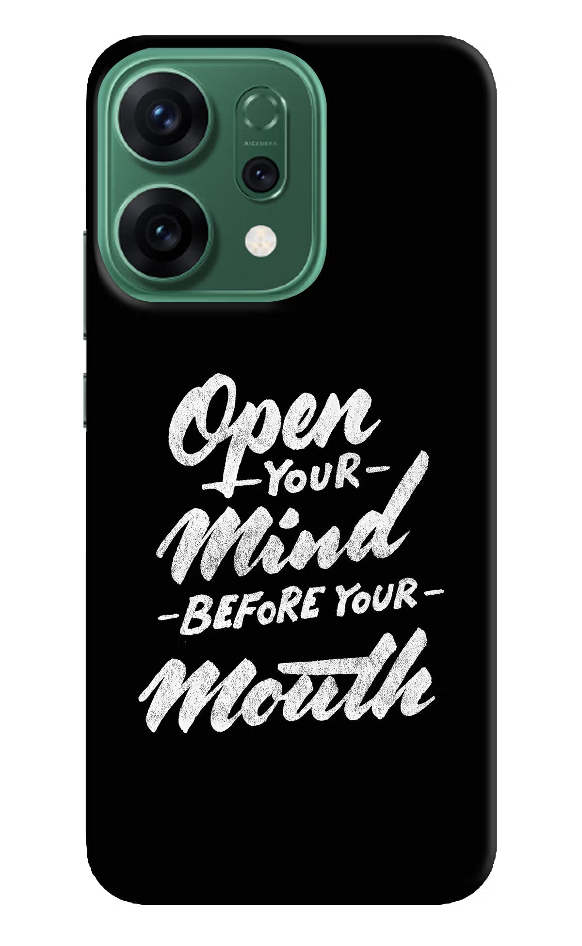 Open Your Mind Before Your Mouth Oppo Reno14 5G Back Cover