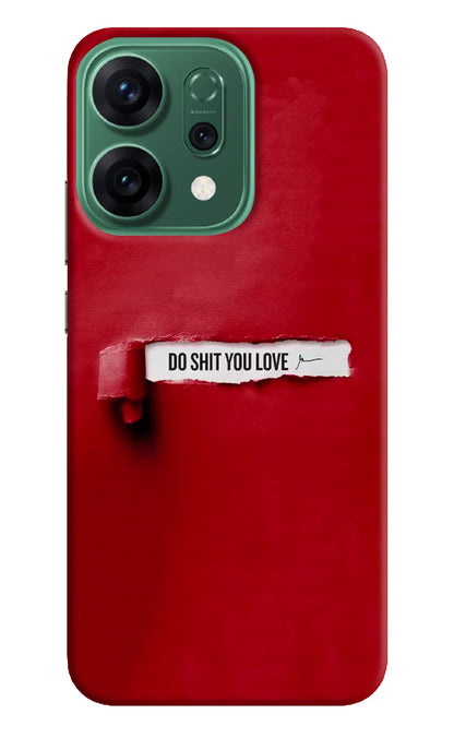 Do Shit You Love Oppo Reno14 5G Back Cover