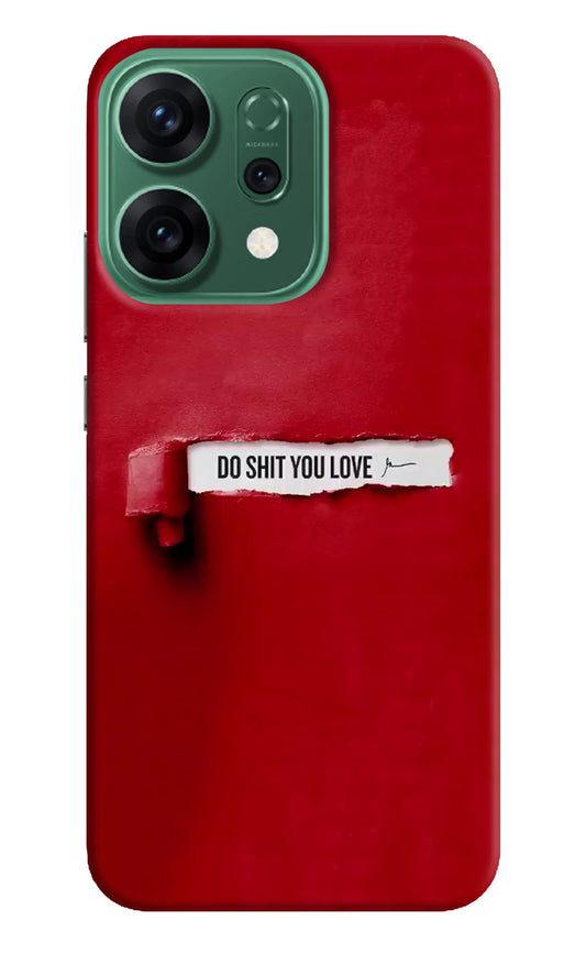 Do Shit You Love Oppo Reno14 5G Back Cover