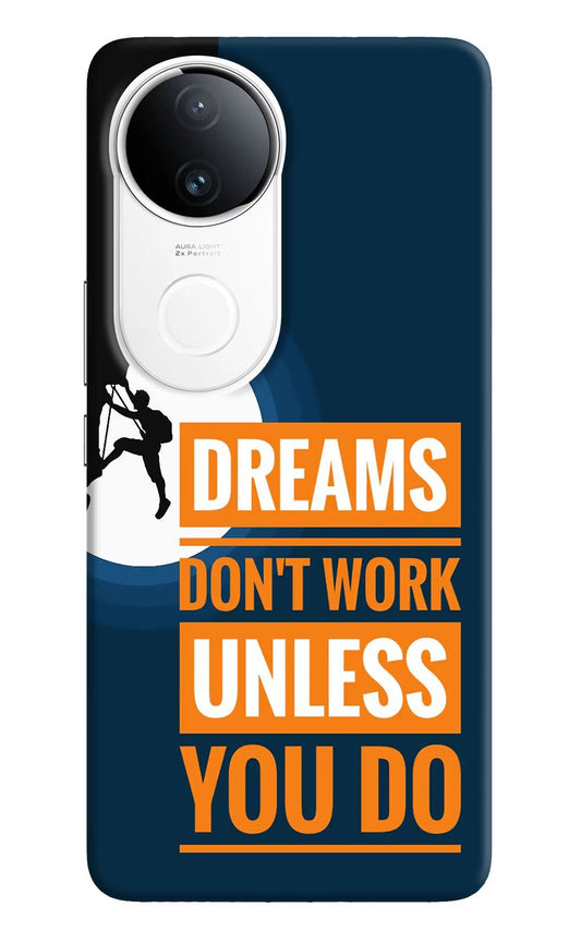 Dreams Donâ€™T Work Unless You Do iQOO Z10R 5G Back Cover