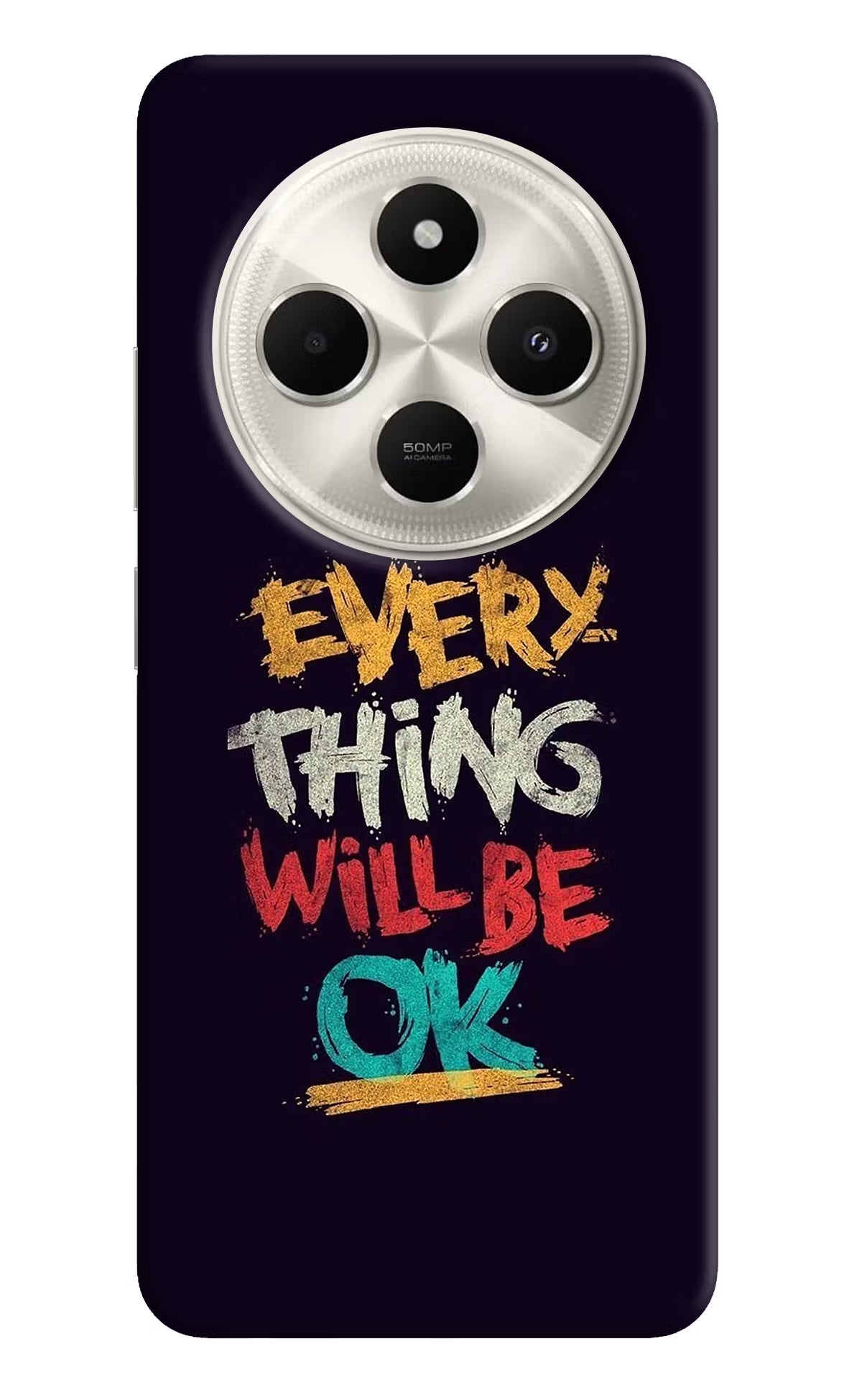 Everything Will Be Ok Poco C75 5G Back Cover