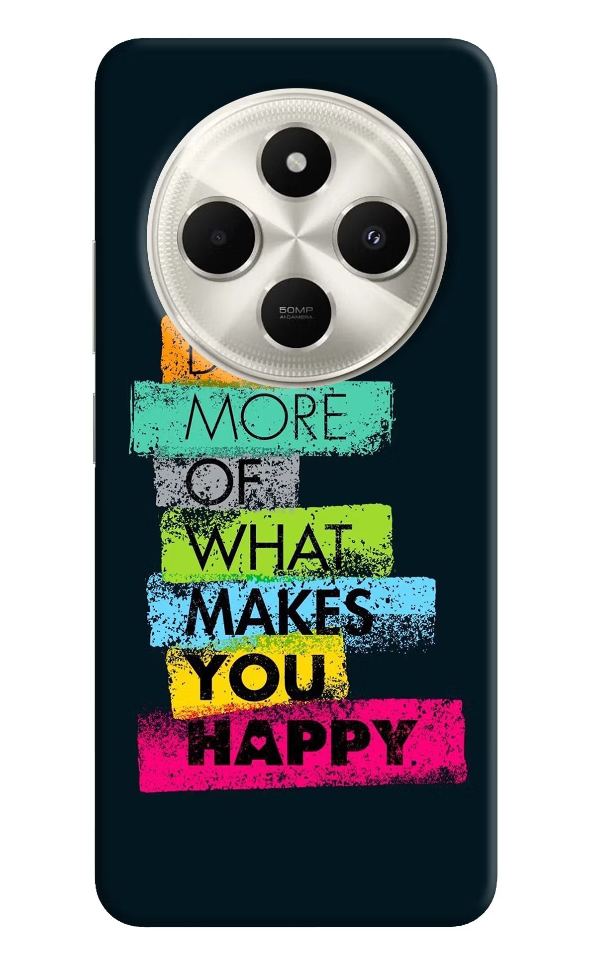 Do More Of What Makes You Happy Poco C75 5G Back Cover