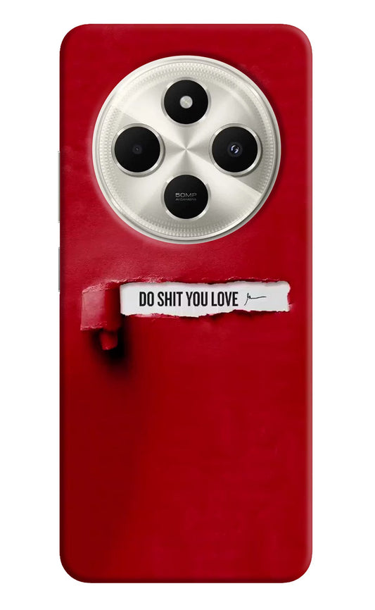 Do Shit You Love Poco C75 5G Back Cover