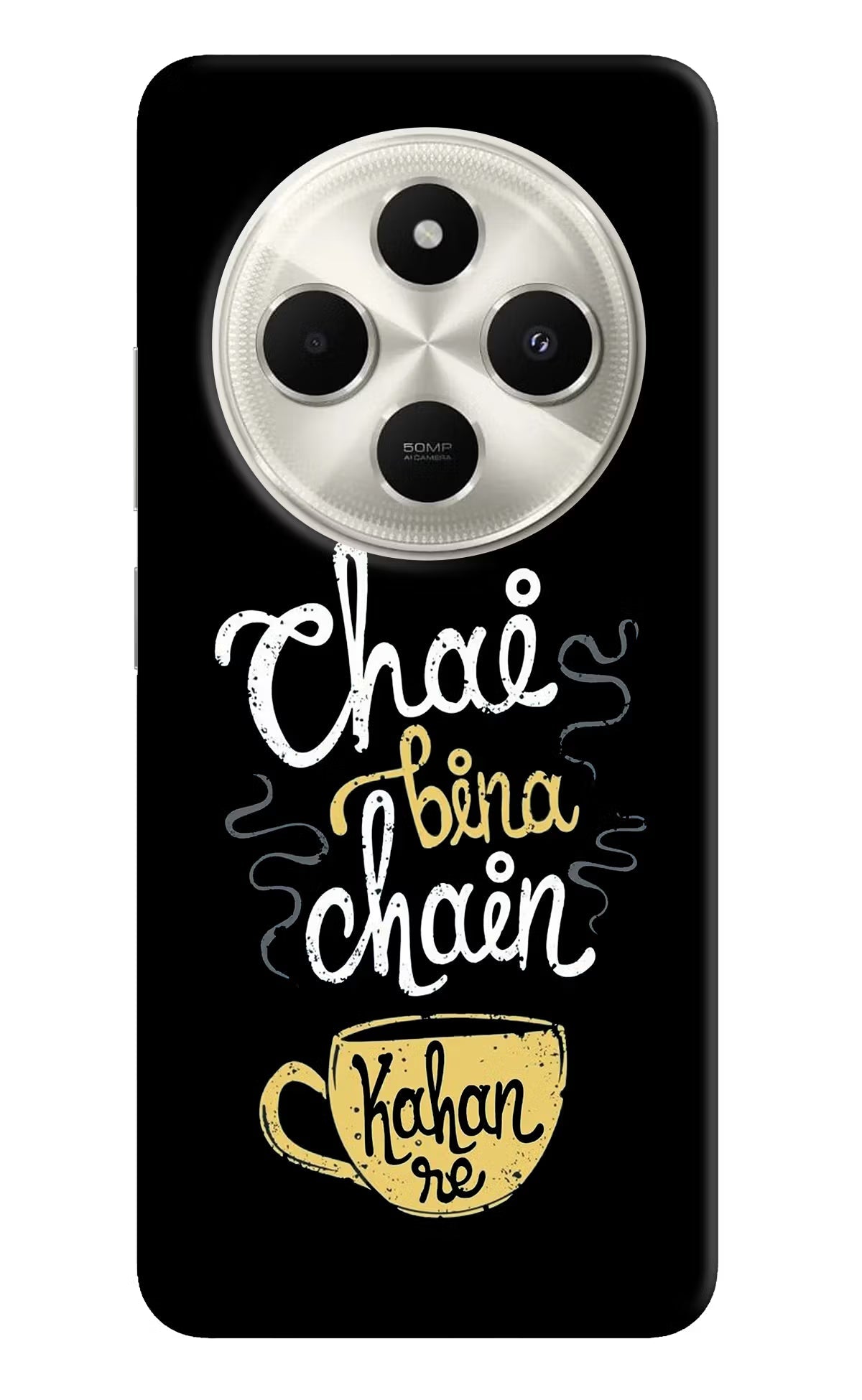 Chai Bina Chain Kaha Re Poco C75 5G Back Cover