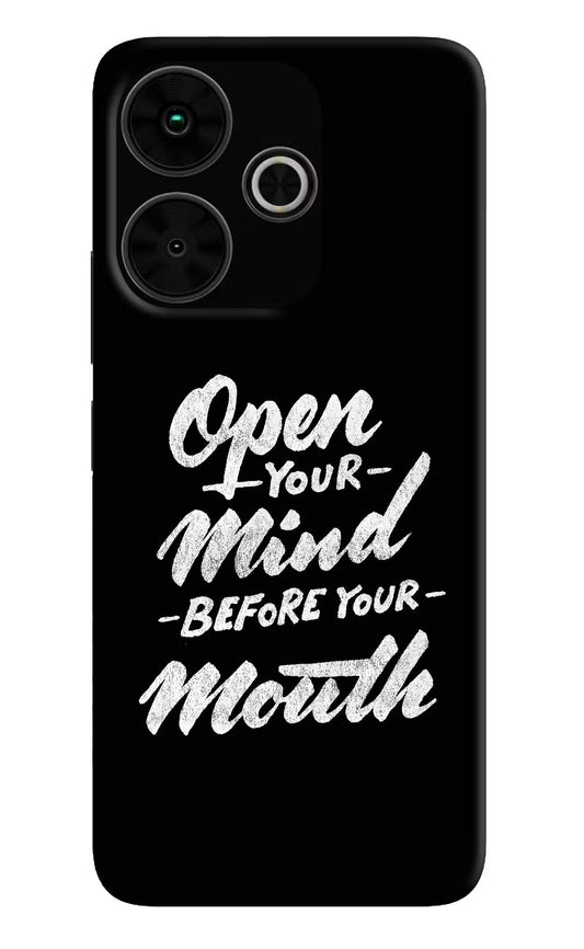 Open Your Mind Before Your Mouth Poco M6 Plus 5G Back Cover