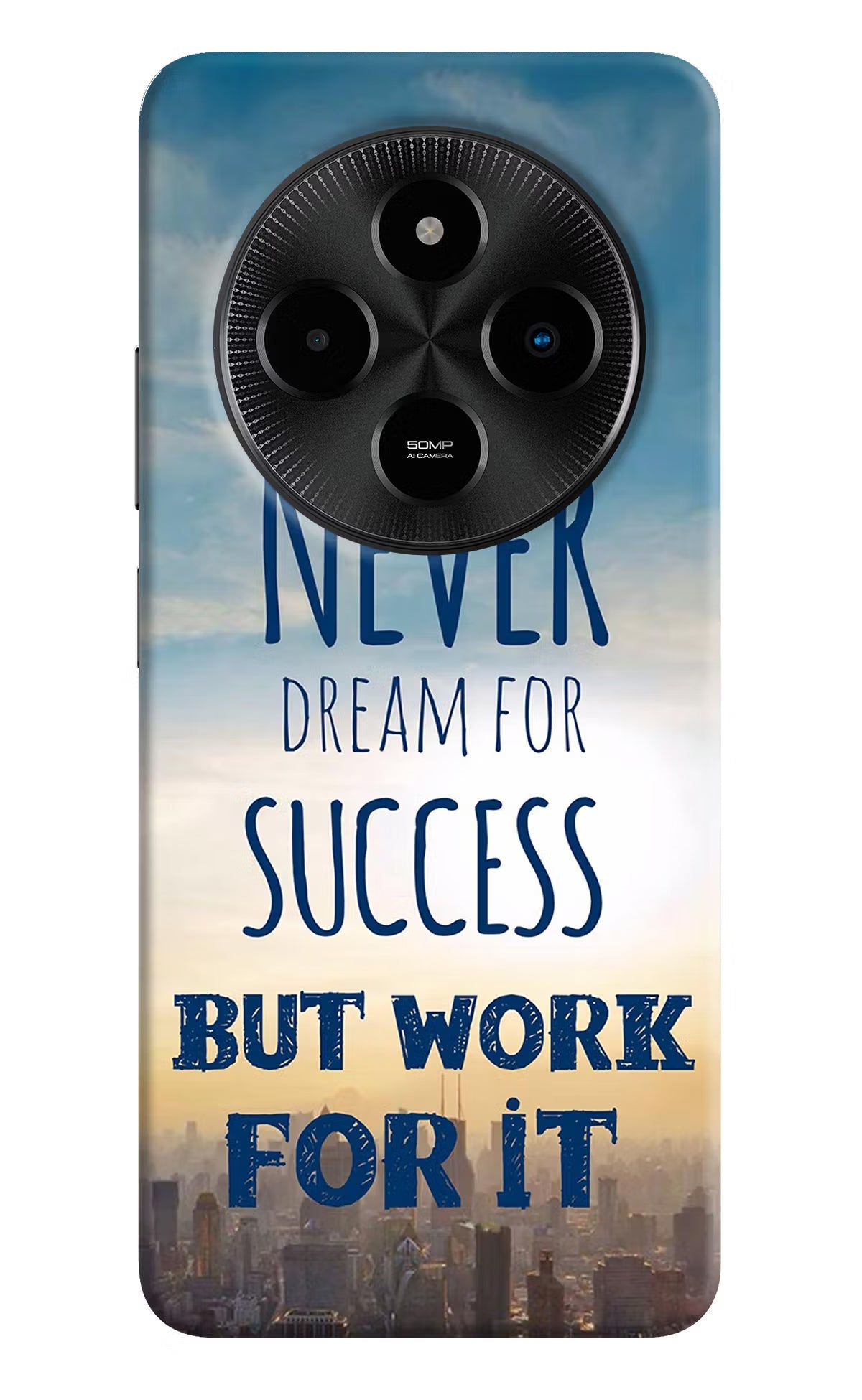 Never Dream For Success But Work For It Poco M7 5G Back Cover