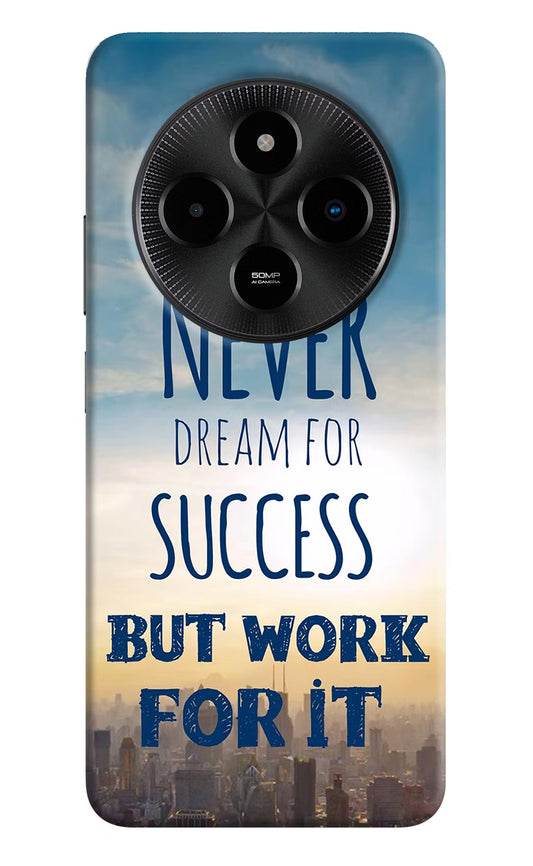 Never Dream For Success But Work For It Poco M7 5G Back Cover