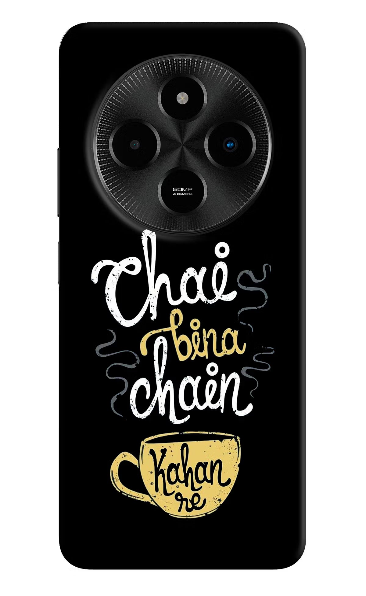 Chai Bina Chain Kaha Re Poco M7 5G Back Cover