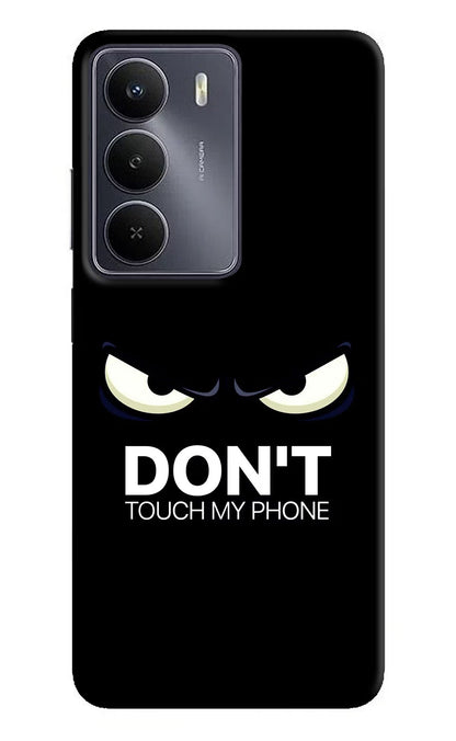 Don'T Touch My Phone Realme Narzo 80 Lite 5G Back Cover