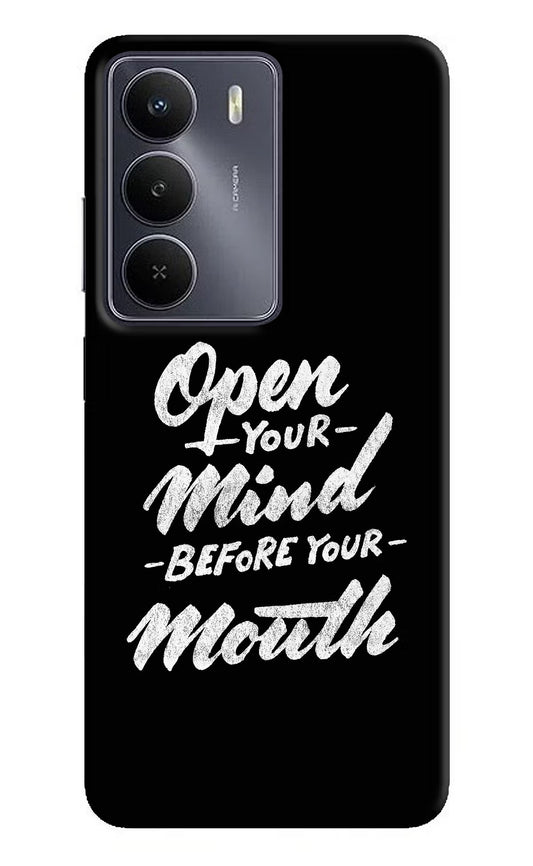 Open Your Mind Before Your Mouth Realme Narzo 80 Lite 5G Back Cover