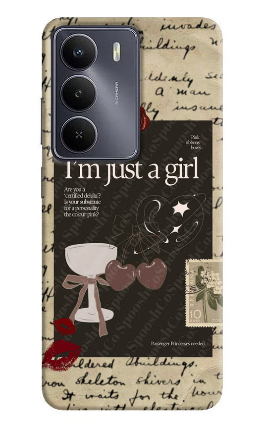I am just a girl Realme Narzo 80 Lite 5G Back Cover
