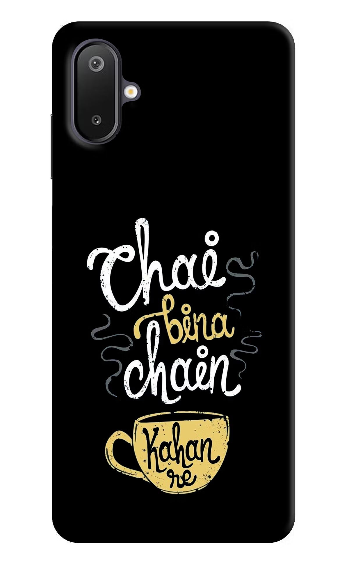 Chai Bina Chain Kaha Re Samsung M06 5G Back Cover
