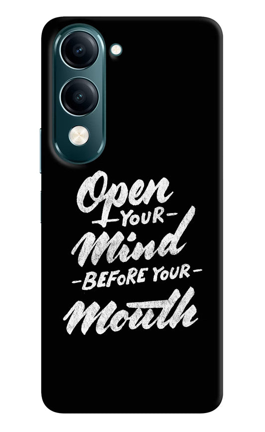 Open Your Mind Before Your Mouth Vivo Y19s 5G Back Cover
