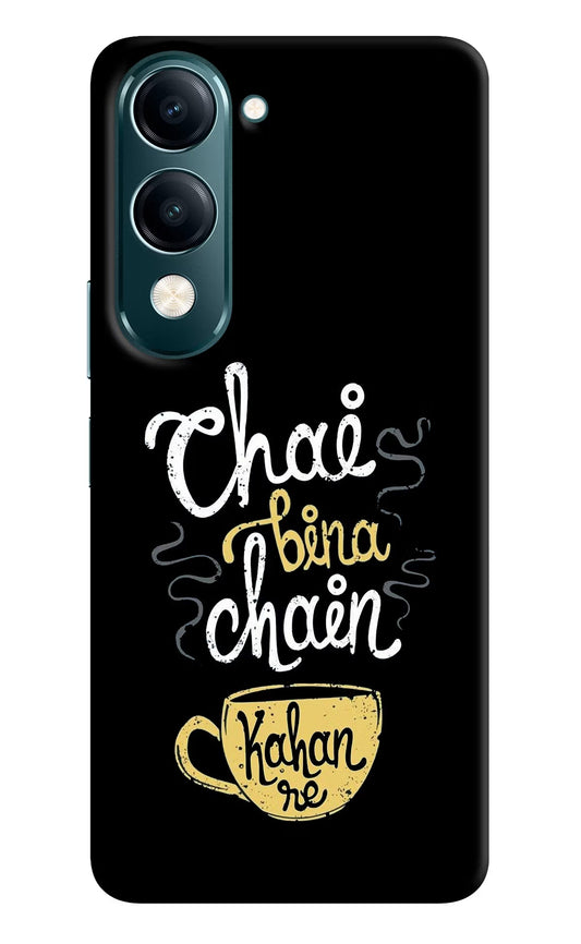 Chai Bina Chain Kaha Re Vivo Y19s 5G Back Cover