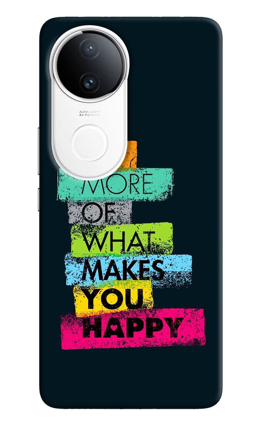 Do More Of What Makes You Happy Vivo T4R 5G Back Cover