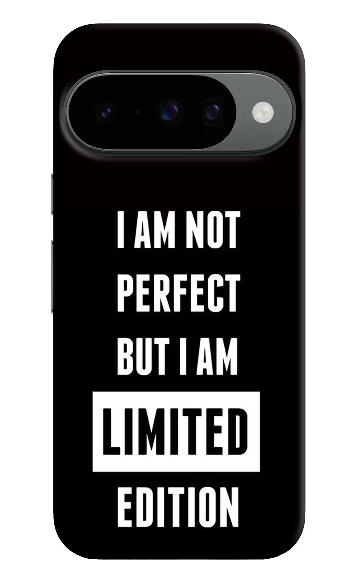 I Am Not Perfect But I Am Limited Edition Google Pixel 10 Back Cover