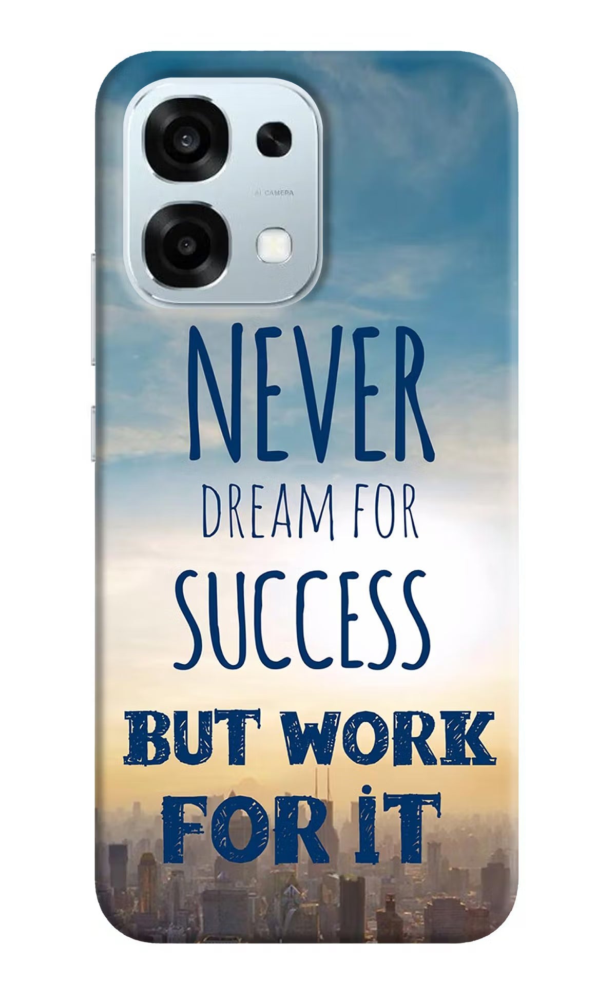 Never Dream For Success But Work For It Oppo F31 5G Back Cover