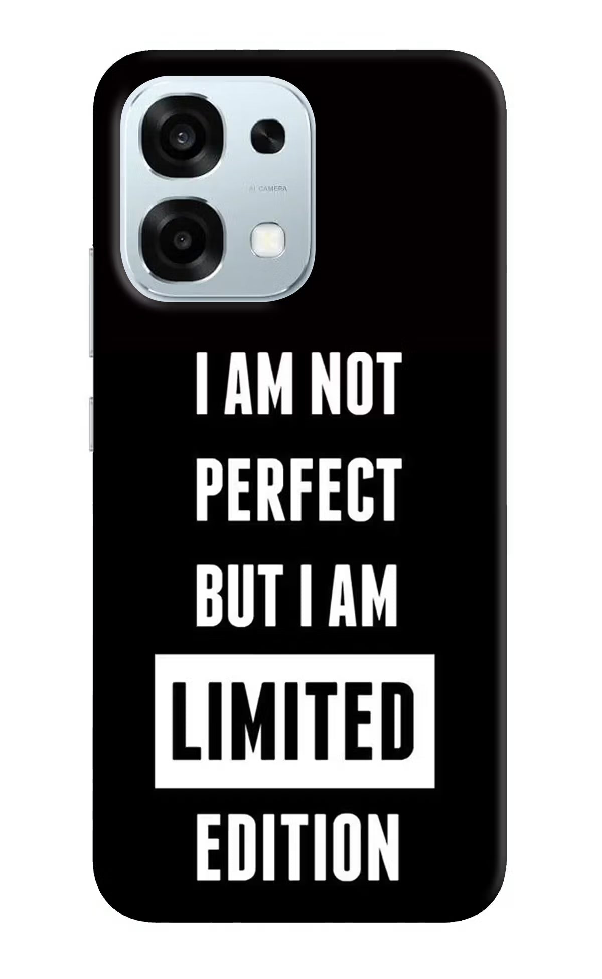 I Am Not Perfect But I Am Limited Edition Oppo F31 5G Back Cover