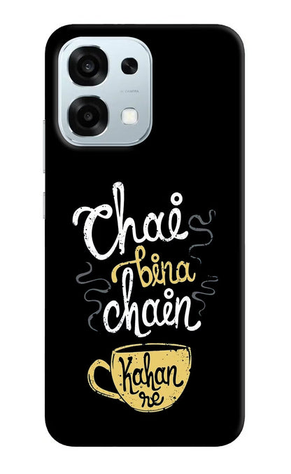 Chai Bina Chain Kaha Re Oppo F31 5G Back Cover