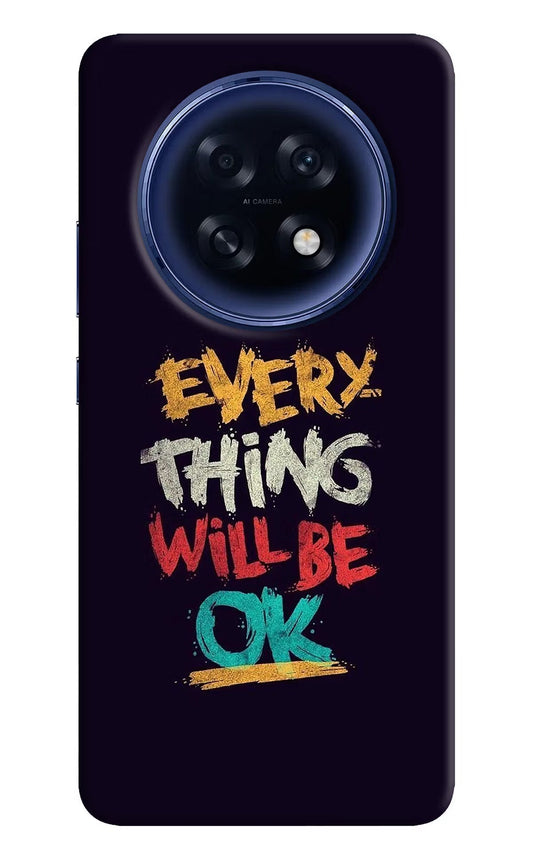 Everything Will Be Ok Oppo F31 Pro Plus 5G Back Cover
