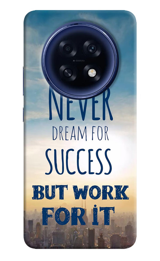 Never Dream For Success But Work For It Oppo F31 Pro Plus 5G Back Cover