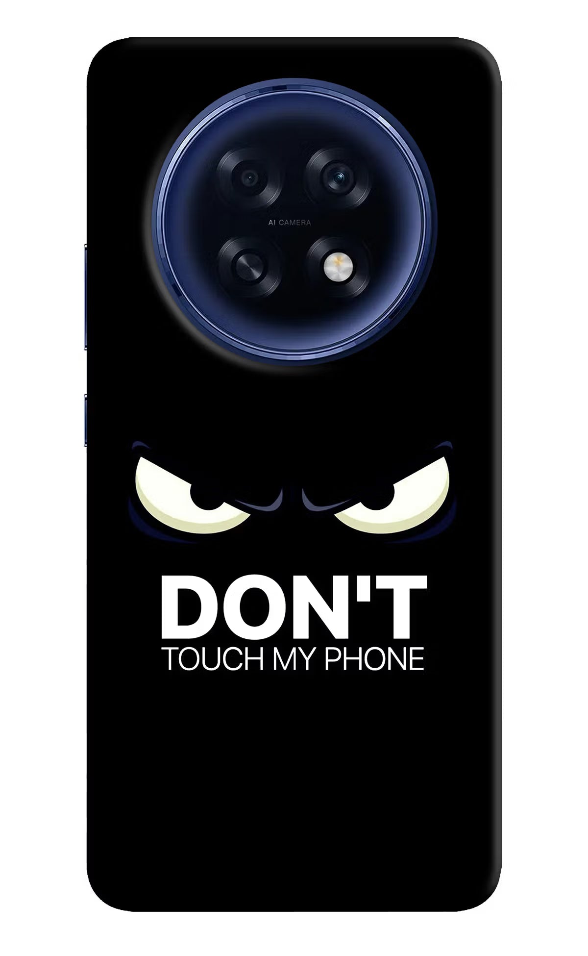 Don'T Touch My Phone Oppo F31 Pro Plus 5G Back Cover