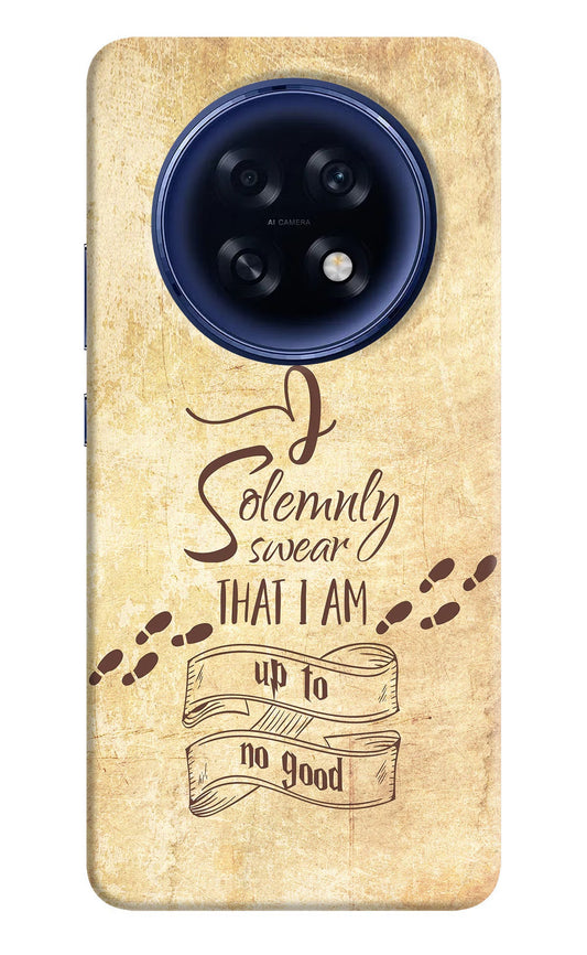 I Solemnly swear that i up to no good Oppo F31 Pro Plus 5G Back Cover