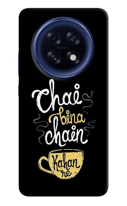 Chai Bina Chain Kaha Re Oppo F31 Pro Plus 5G Back Cover