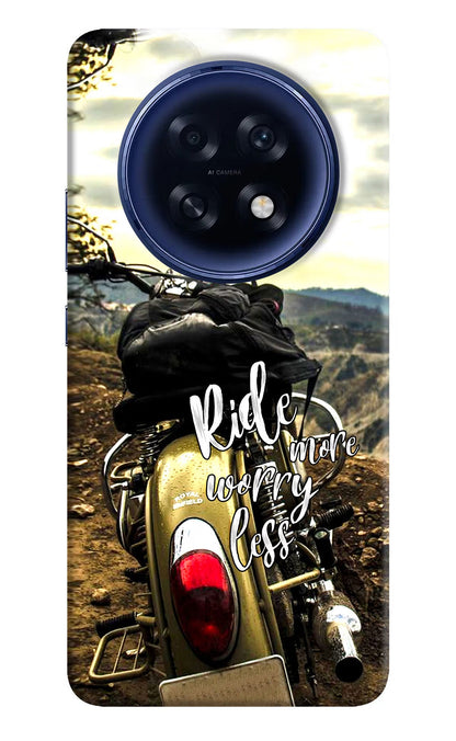 Ride More Worry Less Oppo F31 Pro Plus 5G Back Cover