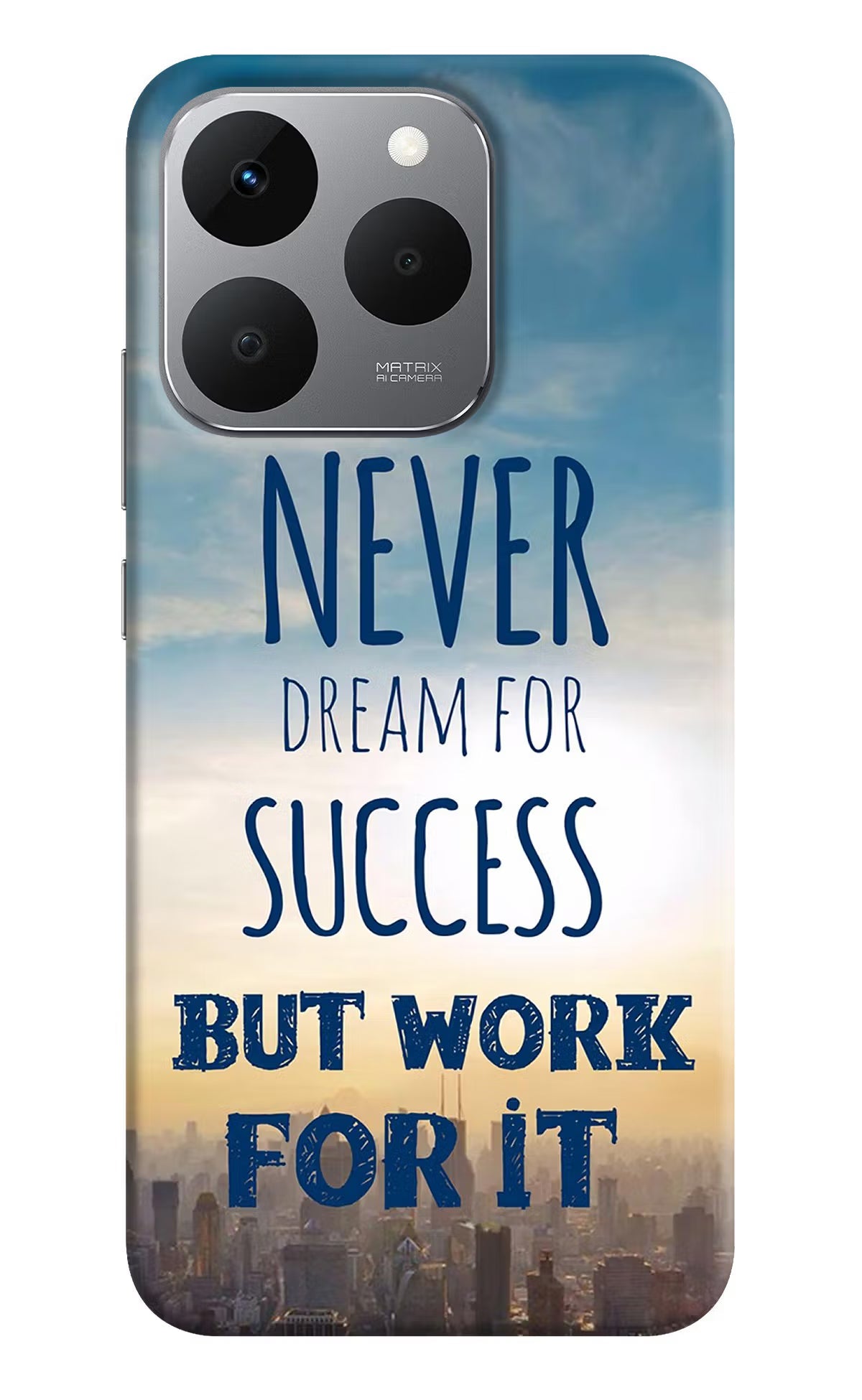 Never Dream For Success But Work For It Realme 15T 5G Back Cover