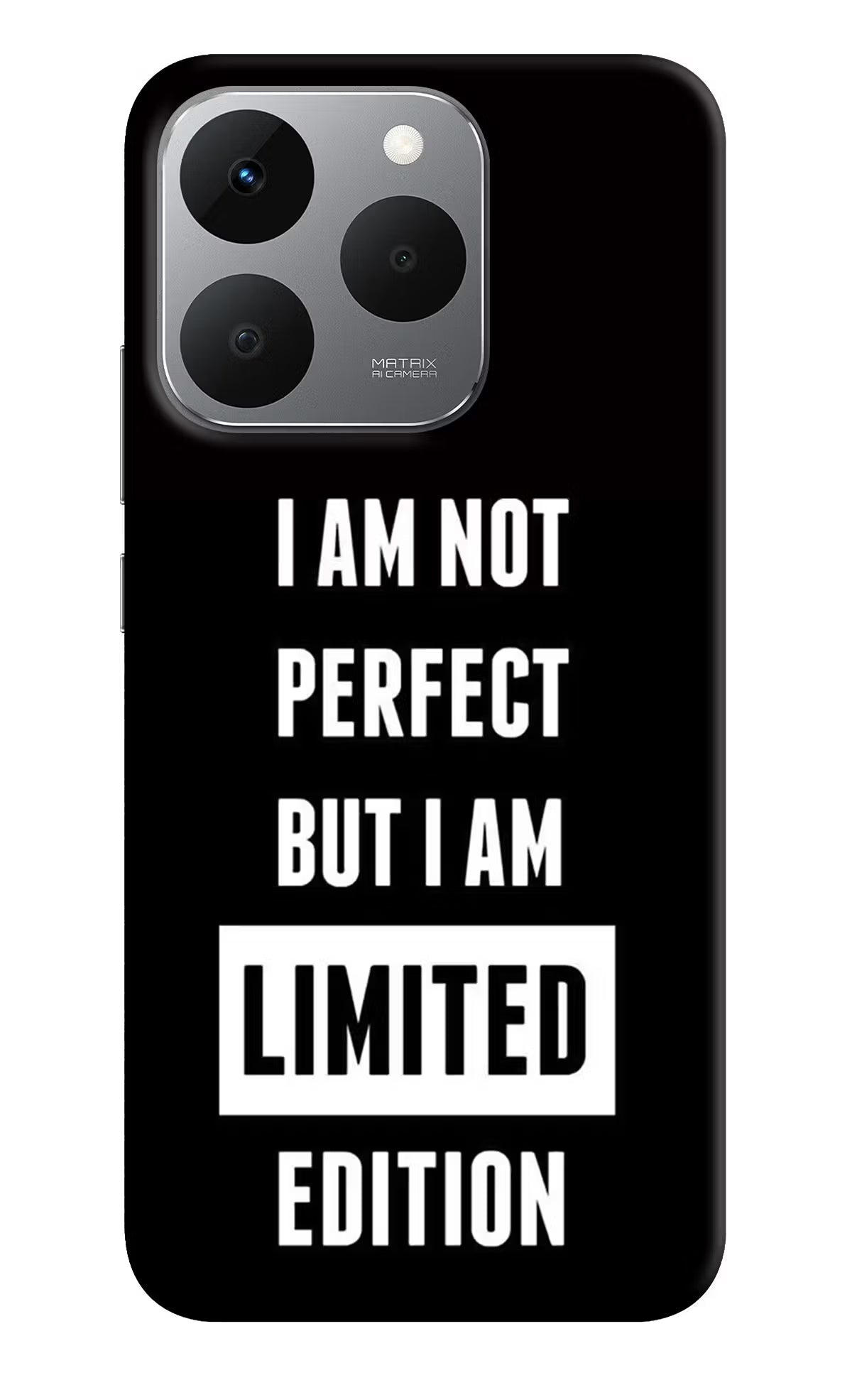 I Am Not Perfect But I Am Limited Edition Realme 15T 5G Back Cover