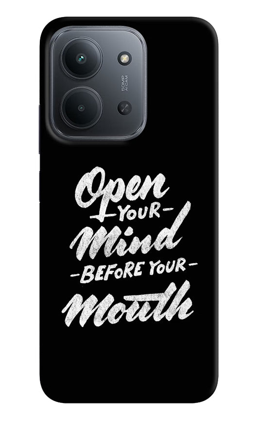 Open Your Mind Before Your Mouth Redmi 15C 5G Back Cover