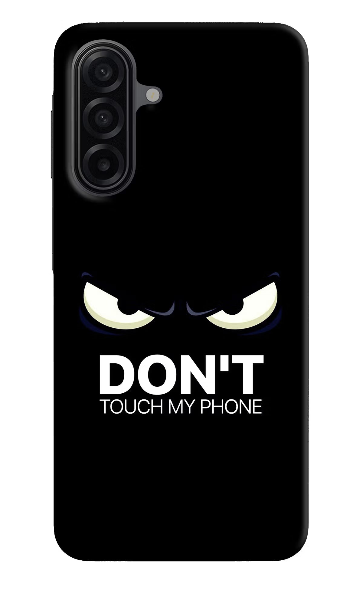 Don'T Touch My Phone Samsung A17 5G Back Cover